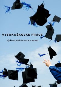 Bakalárske, diplomové a seminárne práce